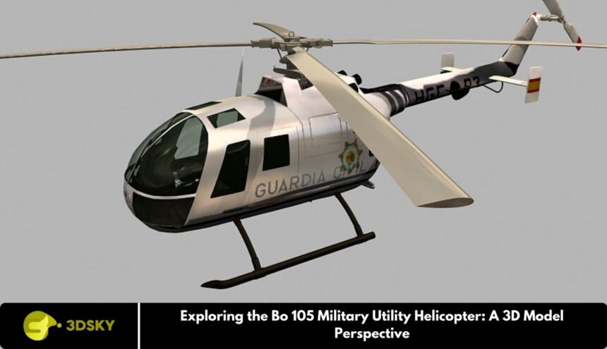 Exploring the Bo 105 Military Utility Helicopter: A 3D Model Perspective