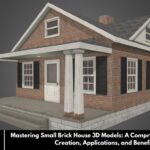 Mastering Small Brick House 3D Models: A Comprehensive Guide to Creation, Applications, and Benefits