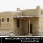 Mastering Traditional Arabian Architecture in 3D Modeling: A Comprehensive Guide